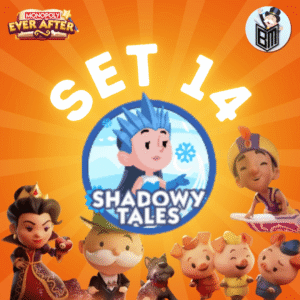 Set 14 (Shadowy Tales)